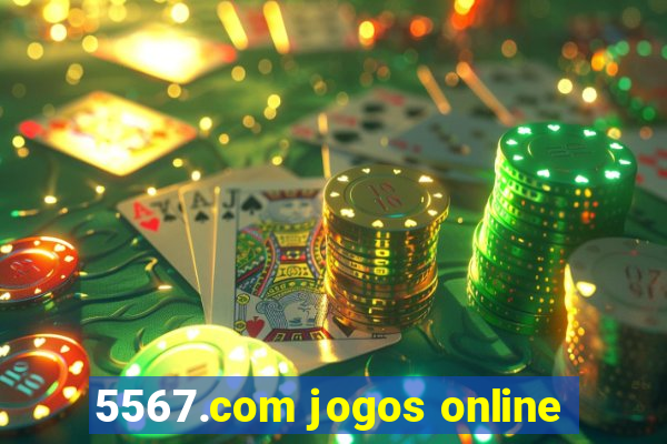 5567.com jogos online